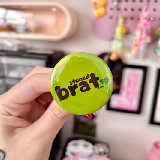 Stoned Brat 1.75" button