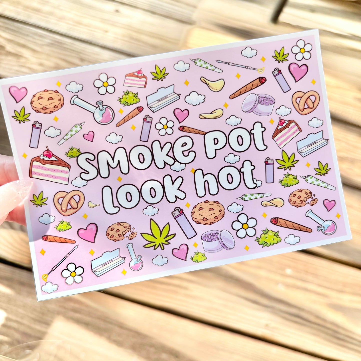 Smoke Pot Look Hot Print